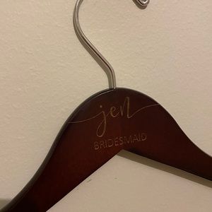"Jen" Bridesmaid hanger